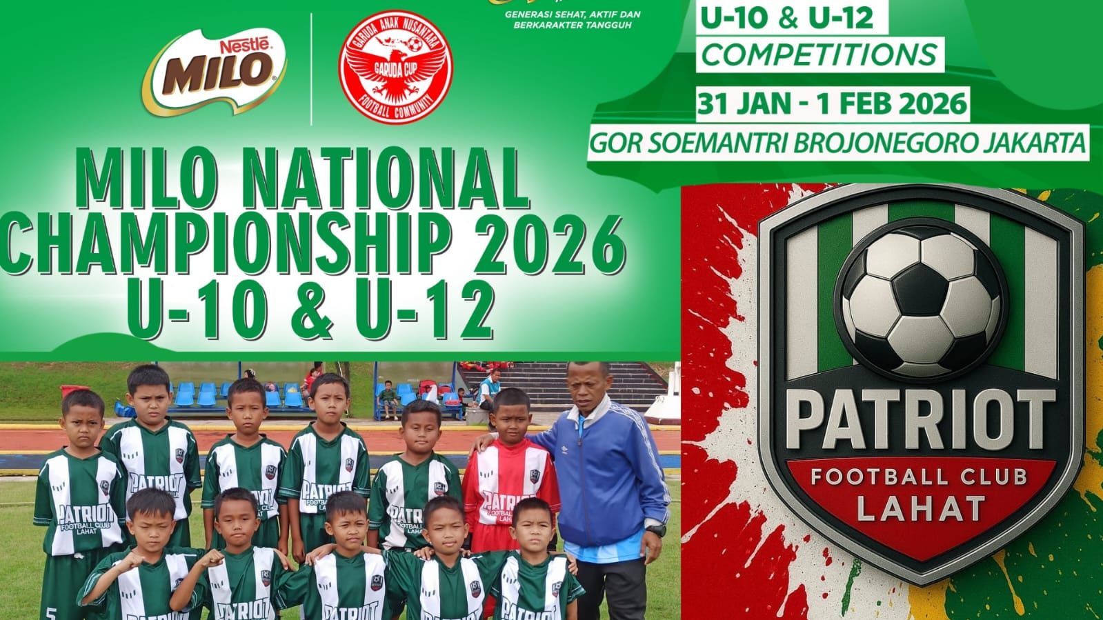 TIM SSB LAHAT GO TO JAKARTA Ajang Kompetisi MILO NASIONAL CHAMPIONSHIP 2026 U-10 & 12 JAKARTA.